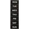 BVCFM1007 - Magnetic Weekday Calendar Characters, Skill Learning: Name of Days, Magnetic, 1" Height x 2" Width, Black, 7 / Pack
