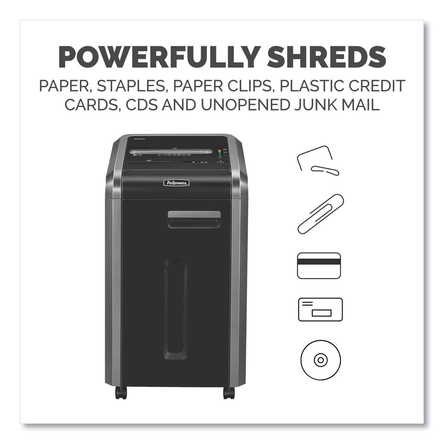 Powershred 225Ci 100% Jam Proof Cross-Cut Shredder by Fellowes