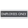 USS4760 - Century Series Office Sign, EMPLOYEES ONLY, 9 x 3, Black/Silver